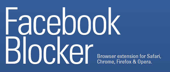 Facebook Blocker- An Extension for Safari, Chrome, Firefox and Opera, from your friends at --- Webgraph