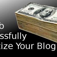 Monetizing Your Blog