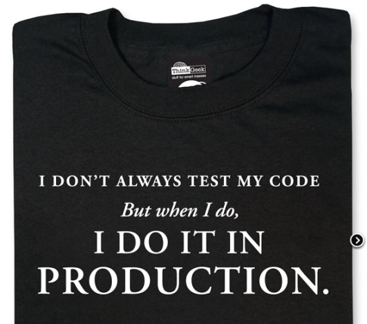 007 I dont always test my code